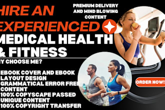 ghostwriter ebook writer for health and fitness ebook, medical writing