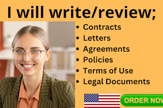 be your lawyer and write contracts, letters and agreement