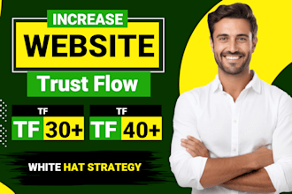 increase majestic trust flow tf 50 plus authority manual dofollow seo backlinks