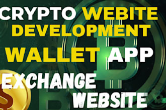 develop crypto exchange website, crypto wallet app, wallet app