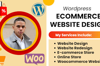 develop ecommerce website design, woocommerce store, wordpress website redesign