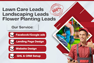 generate lawn care leads landscaping leads flower planting lawn care website