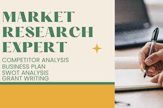 conduct market research market analysis competitor analysis business plan swot