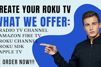 create roku channel, roku sdk, radio tv channel, amazon fire tv and apple tv