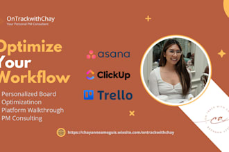 set up your asana, clickup or trello board with automations to optimize workflow
