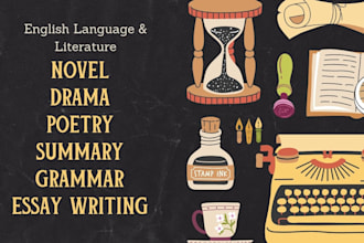 assist you in english literature analysis, linguistic, novel, drama, poetry
