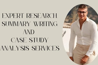 do research and summary writing, case study analysis