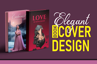 design stunning book cover, ebook cover, and kindle cover