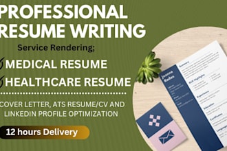 professional medical, healthcare, and nursing resume, cover letter, linkedin
