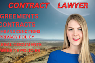 be your lawyer for contract writing, legal agreement, privacy policy, nda