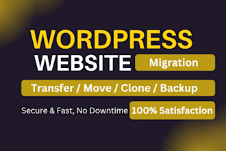 clone, migrate or backup your wordpress website within 24 hours