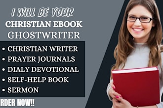 ghostwrite christian, daily devotional, and self help ebook ghostwriting