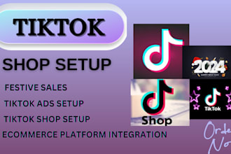 set up and manage your tiktok shop, shopify store for sales and all festive sale