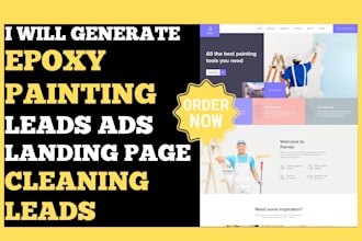 generate high quality epoxy painting cleaning leads ads campaign landing page
