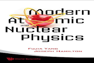 classical, modern, molecular, nuclear, solid state, applied, and atomic physics