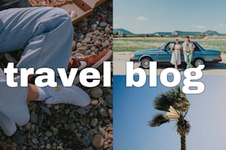 write an attractive travel guide, travel blog, blog post and article writing SEO