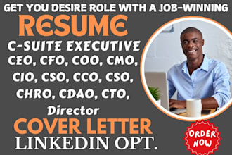craft an executive resume, c suite, ceo, cfo, cio, coo, director level resume