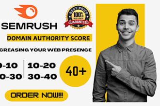 increase semrush authority score 40 plus