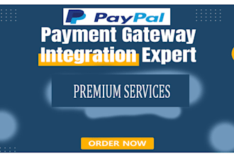 integrate or fix paypal payment gateway for your website