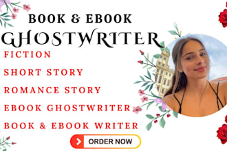 be your ebook writer, romance novel, ebook editor, fiction romance ghostwriter