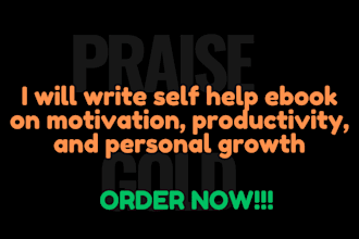 write self help ebook on motivation, productivity, and personal growth