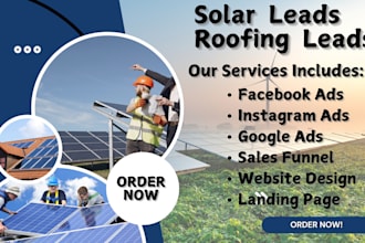 hot solar leads, roofing leads via google ads, facebook ads, solar landing page