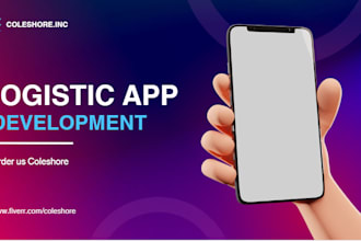 develop complete parcel delivery app, logistics app, on demand app
