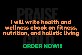 write health and wellness ebook on fitness, nutrition, and holistic living