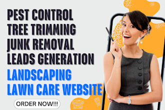 junk removal leads landscaping tree removal leads pest control lawn care website
