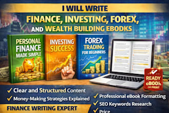write finance, investing, forex, and wealth building ebooks