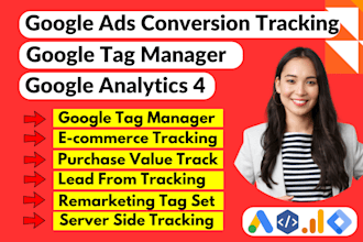 fix and setup google tag manager, ga4 analytics 4 and ads conversion tracking