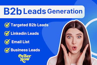 b2b lead generation, linkedin lead generation and  prospect list building