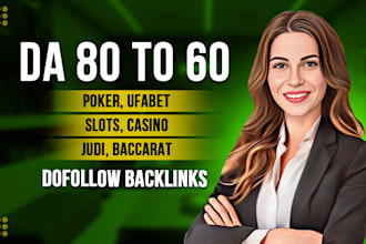 do high domain authority 60 to 80 poker ufabet slots judi dofollow seo backlinks