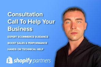 have a shopify consultation call