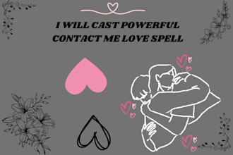 cast powerful contact me spell, love me spell, fast love spell, obsession spell