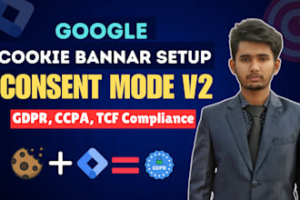 setup cookie consent banner, google consent mode v2, cookie banner,gdpr,ccpa,GTM
