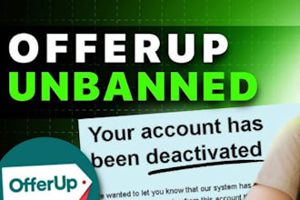 help with new offerup account, if you got shadow ban, or offerup banned you