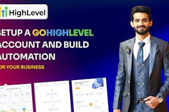 setup a gohighlevel account and build gohighlevel automation for your business