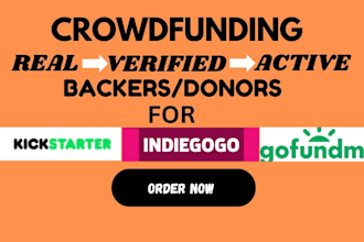 generate real and verified backers for kickstarter indiegogo crowdfunding