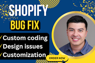do shopify bug fix,custom liquid code and shopify customization