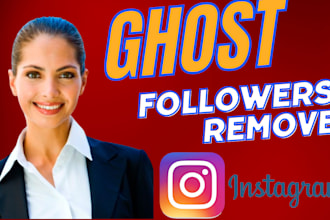 remove your instagram fake followers, remove instagram bots, ghost follow