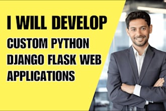 develop custom python django flask react redux web applications