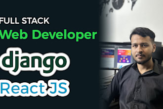 develop a dynamic website with django and react js backend