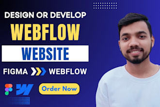 design or develop responsive webflow website, figma to webflow or build webflow