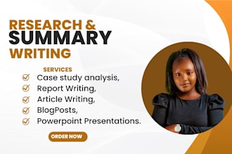 do research, summaries, presentation and case study analysis