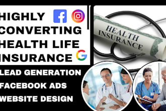 life insurance leads health insurance leads facebook ads insurance website