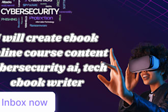 create ebook online course content cybersecurity ai, tech ebook writer