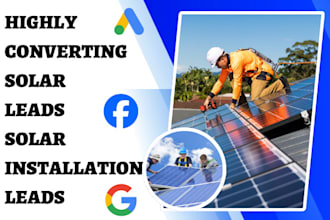 generate highly converting solar leads solar installation leads