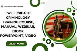 create criminology training course, manual, webinar, ebook, powerpoint, video