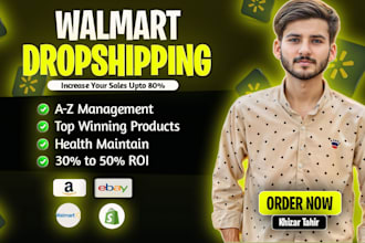 automate your walmart dropshipping store, with best selling products